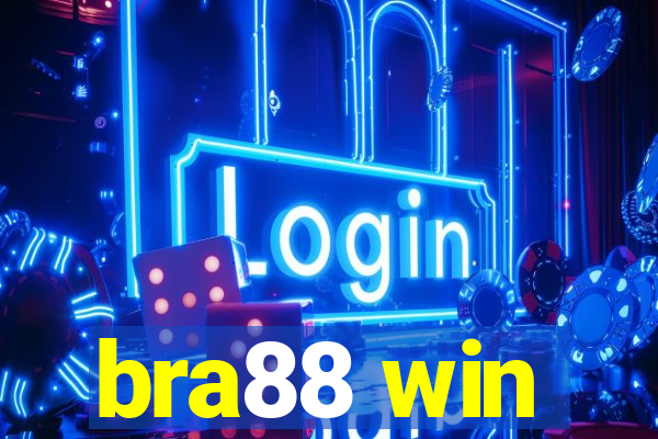 bra88 win